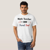 Proud Dad of a Math Professor T-Shirt (Vorne ganz)