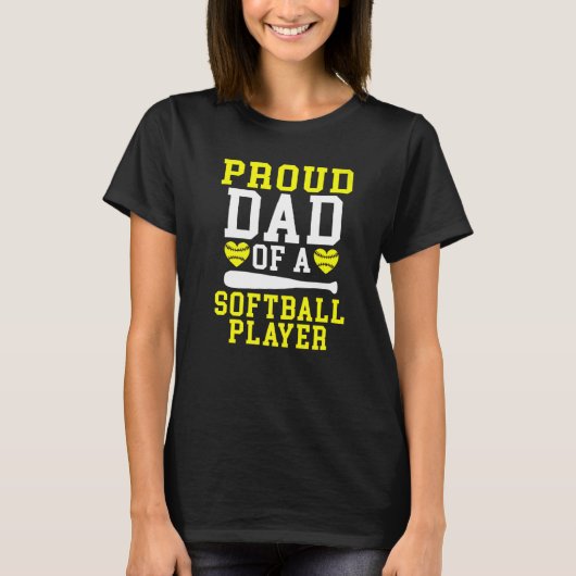 Proud Dad of a Softball Player Dad T-Shirt (Vorderseite)