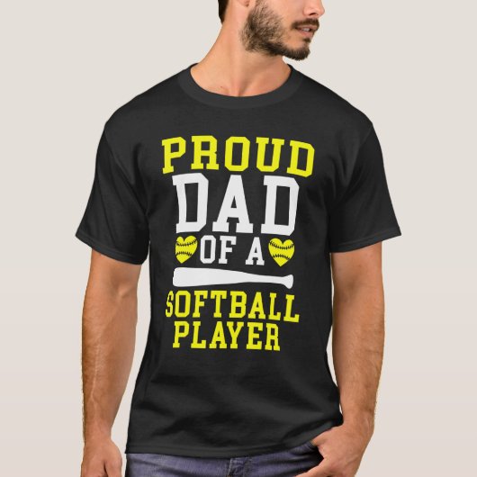 Proud Dad of a Softball Player Dad T-Shirt (Vorderseite)