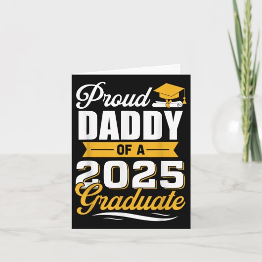 Proud Daddy von einem 2025 Graduate Vater Abschlus Karte (Vorderseite)