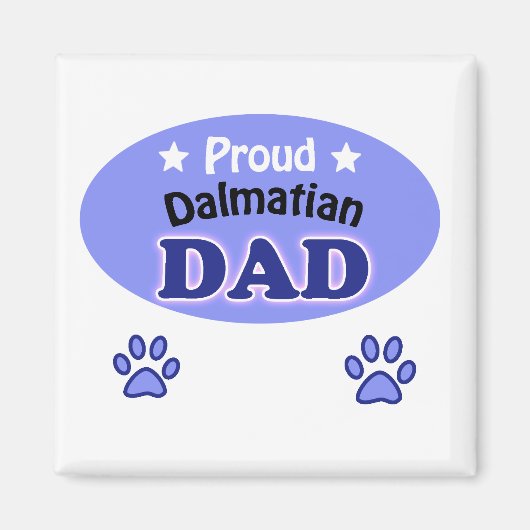 Proud Dalmatiner Papa Magnet (Vorne)