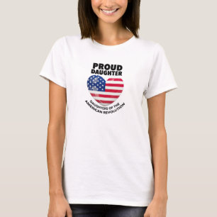 Proud Daughter American Revolution DAR US-Geschich T-Shirt