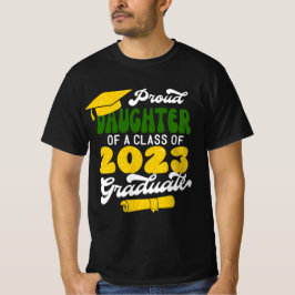 Proud DAUGHTER einer Klasse von 2023 Graduate Retr T-Shirt