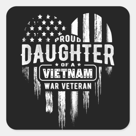 Proud Daughter Vietnam Vet Vater Quadratischer Aufkleber (Vorderseite)