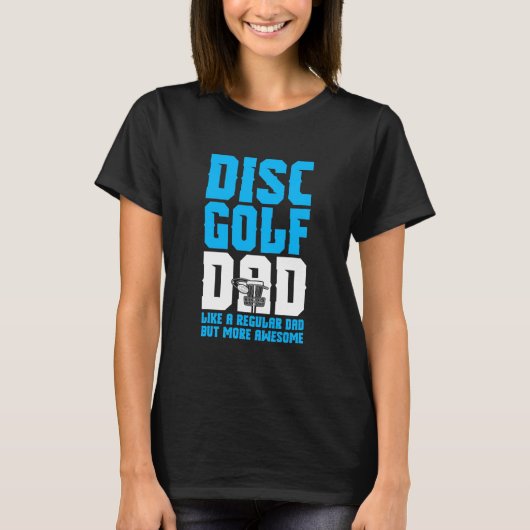 Proud Disk Golf Vater T-Shirt (Vorderseite)