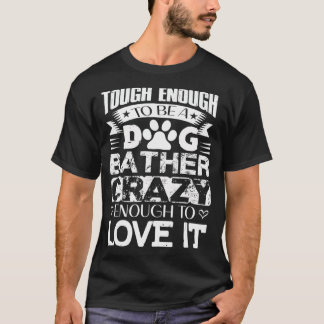 Proud Dog Bather Inspiration Zitate Funny Dog Gr T-Shirt