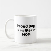 Proud Dog Mom Coffee Mug Kaffeetasse (Links)