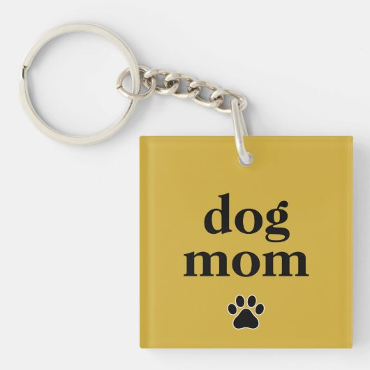 Proud Dog Mom Stylish Accessory Keychain Schlüsselanhänger (Vorderseite)