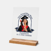 Proud Dog Mum ist ein Senior - Custom Abschluss Acrylschild (Winkel)