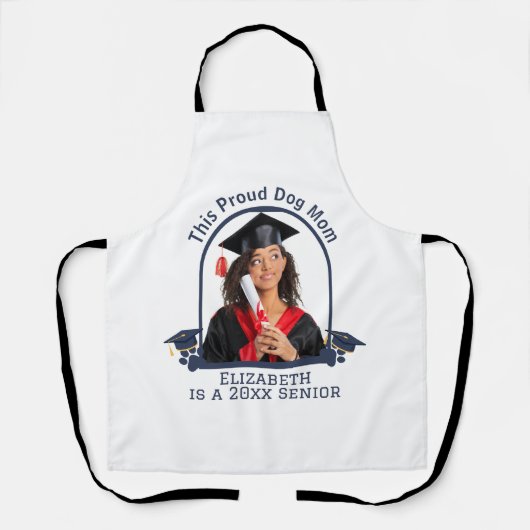Proud Dog Mum ist ein Senior - Custom Abschluss Schürze (Vorderseite)