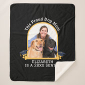 Proud Dog Mum ist ein Senior - Custom Abschluss Sherpadecke (Vorderseite)