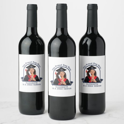 Proud Dog Mum ist ein Senior - Custom Abschluss Weinetikett (Flaschen)