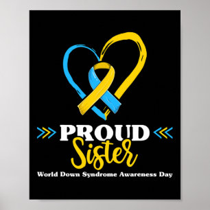Proud-Down-Syndrom Sister Awareness 2 Poster