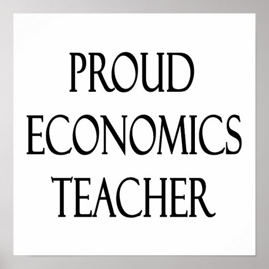 Proud Economics Teacher Poster (Vorne)