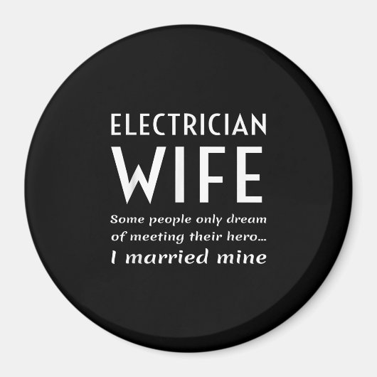 Proud-Ehefrau eines elektrischen Zitats Magnet (Vorne)