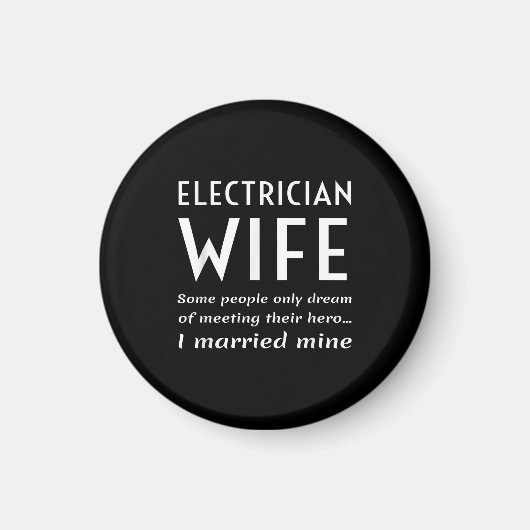 Proud-Ehefrau eines elektrischen Zitats Magnet (Vorne)