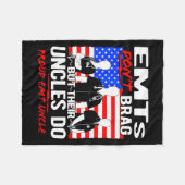 Proud Emt Uncle - Funny Ems Family Quote Emts Don' Fleecedecke (Vorderseite (Horizontal))