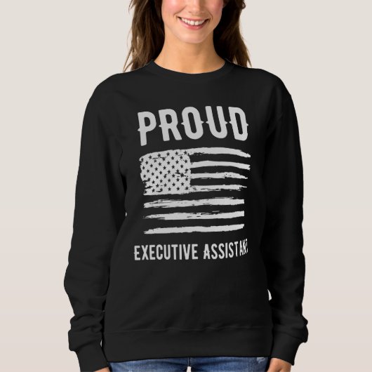 Proud Executive Assistant Profession American Flag Sweatshirt (Vorderseite)