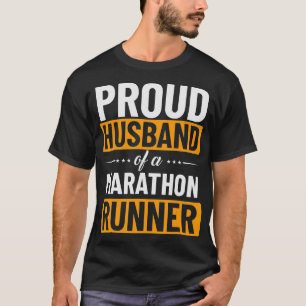Proud Family Hus Ehefrau Marathoner Marathon Runne T-Shirt