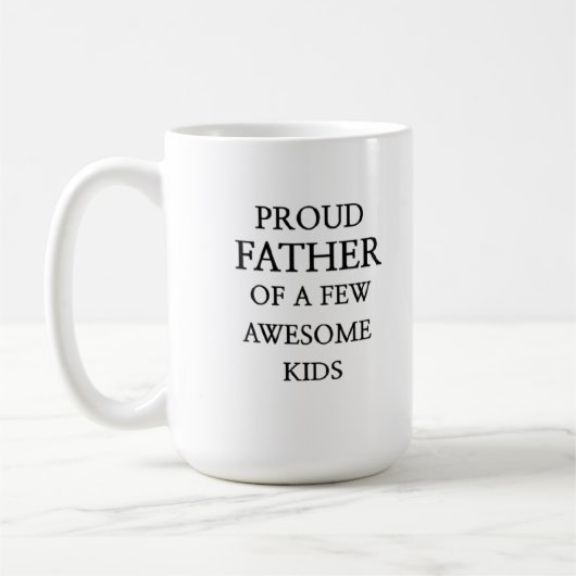 Proud Father of a Few Awesome Kids – Dad  design  Kaffeetasse (Links)