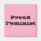 Proud Feminist Magnet (Vorne)