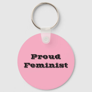 Proud Feminist Schlüsselanhänger