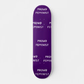 Proud Feminist Skateboard (Vorne)