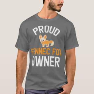 Proud Fennec für Eigentümer Niedlicher Fennec für T-Shirt