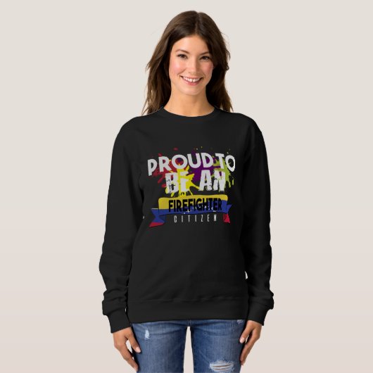 Proud firefighter Profession career worker working Sweatshirt (Vorne ganz)