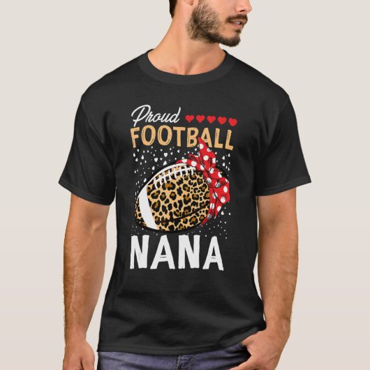 Proud Football Nana  Women Leopard Game Day Player T-Shirt (Vorderseite)