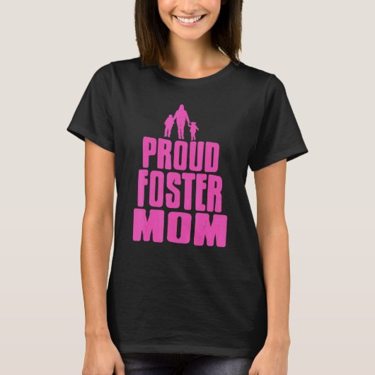 Proud Foster Mama Cool Foster Parent Present T-Shirt (Vorderseite)