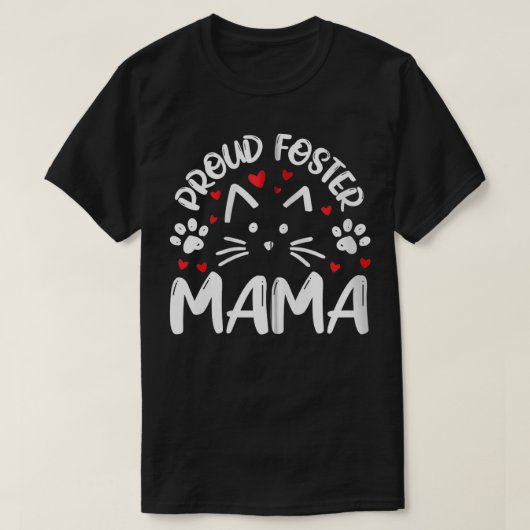 Proud Foster Mama Kitty Cat Feline Rescue Mama Ges T-Shirt (Design vorne)