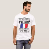 Proud Französisch Flagge Frankreich Erbe Französis T-Shirt (Vorne ganz)