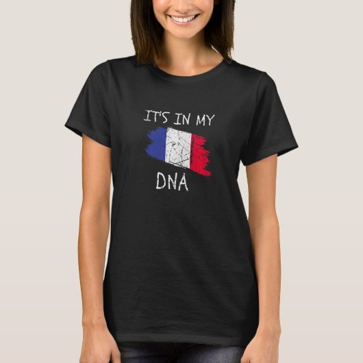 Proud French Roots It's in my DNA France Country F T-Shirt (Vorderseite)