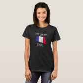 Proud French Roots It's in my DNA France Country F T-Shirt (Vorne ganz)