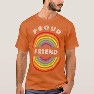 Proud Freund Pride LGBT LGBTQ T LGBT LGBT Support T-Shirt