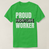 Proud Frontline Worker T-Shirt (Design vorne)