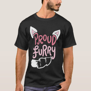 Proud Furry Schwanz and Oars Cosplay T-Shirt