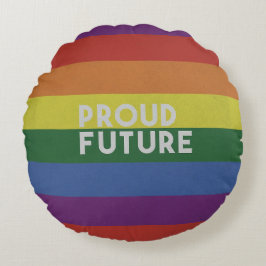Proud Future Round Pillow Rundes Kissen