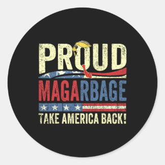 Proud Garbage T-Shirt ist stolz darauf, Trump für  Runder Aufkleber