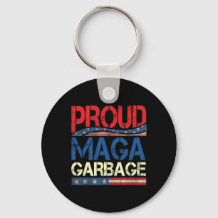 Proud Garbage Trump Unterstützer Schlüsselanhänger