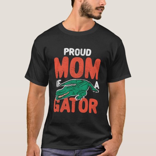 Proud Gator Mom Crocodile Alligator T-Shirt (Vorderseite)