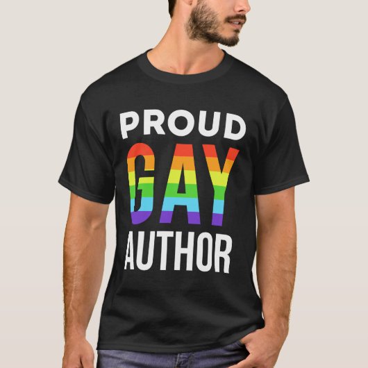 Proud Gay Autor Writer Pride LGBTQ T-Shirt (Vorderseite)