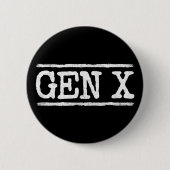 Proud Gen X Gen Xer Generation X Gen X X Button (Vorderseite)
