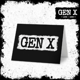 Proud Gen X Gen Xer Generation X Gen X X Karte