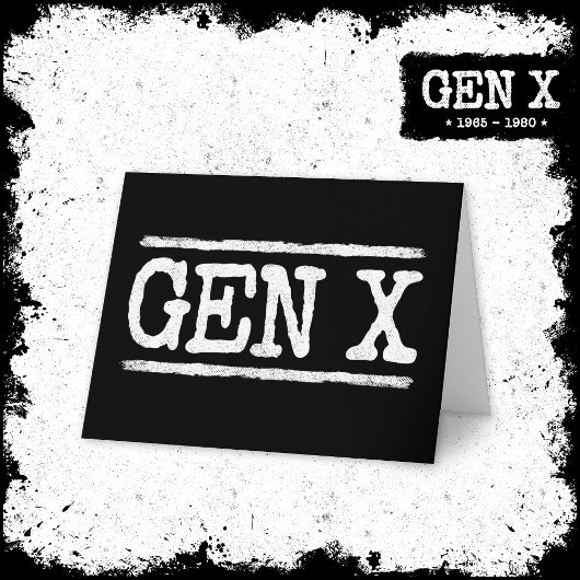 Proud Gen X Gen Xer Generation X Gen X X Karte