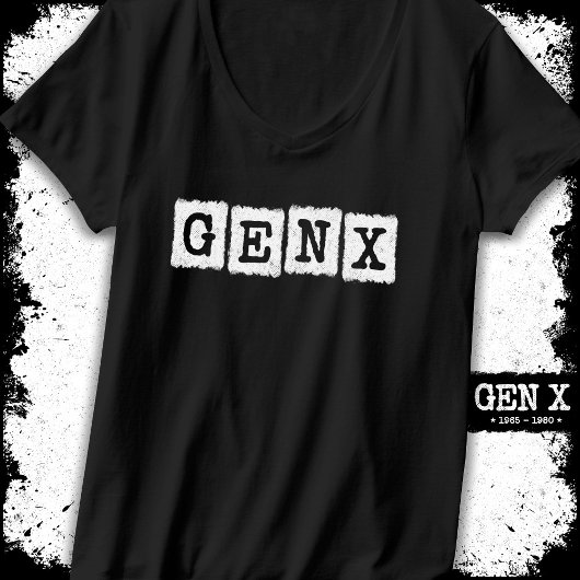 Proud Gen X Gen Xer Generation X Gen X X T-Shirt