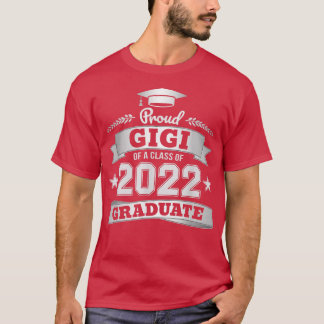 Proud Gigi einer Klasse des Abschlusses 2022  T-Shirt