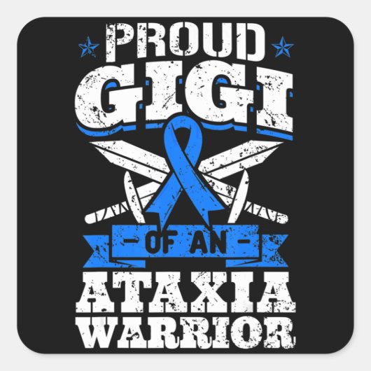 Proud Gigi von einem Ataxier Krieger Dystaxia Awar Quadratischer Aufkleber (Vorderseite)