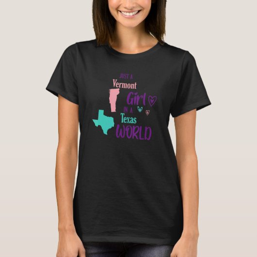 Proud Girl Design Nur ein Vermont Mädchen in Texas T-Shirt (Vorderseite)